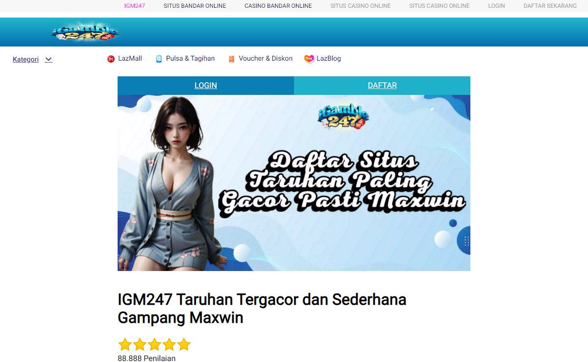 IGM247 | Situs Taruhan Paling Gacor Pasti Maxwin