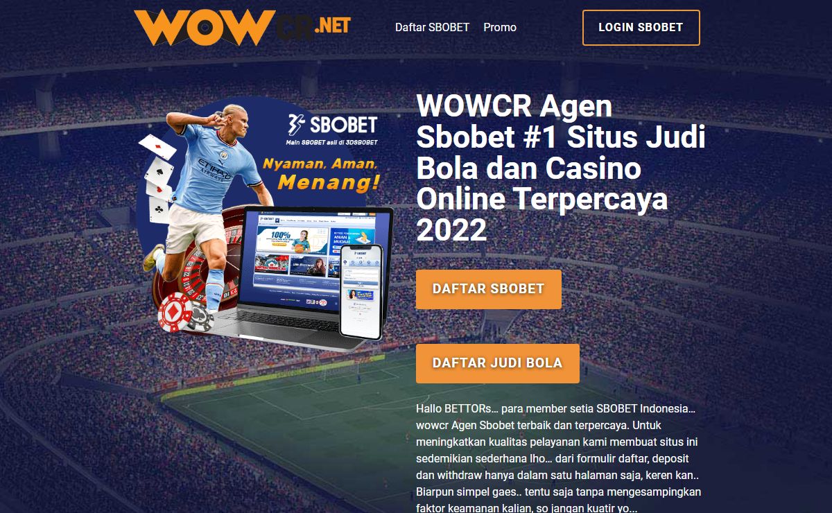 Agen Sbobet #1 Situs Judi Online Penyedia Nobar Live Bola 2022