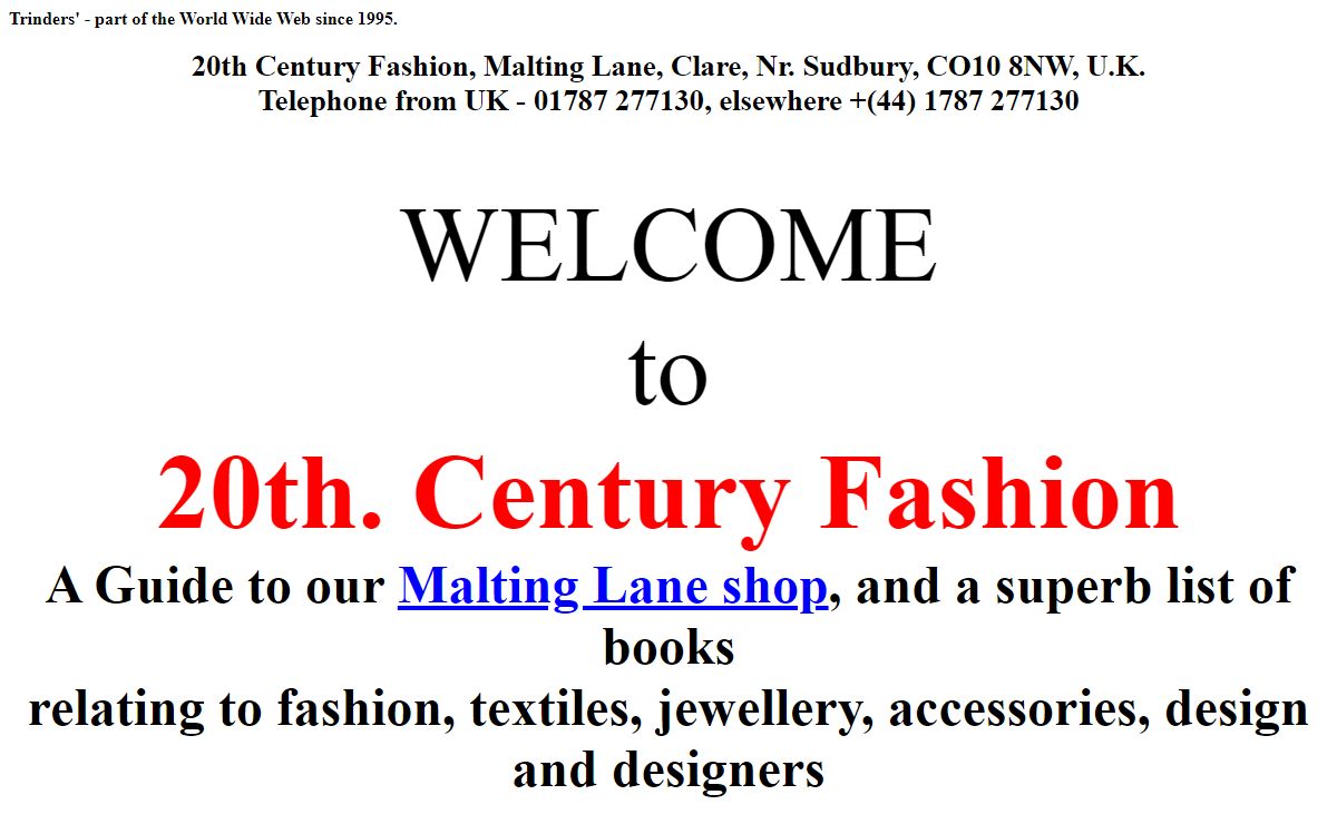 20th. Century Fashion at Trinders', Malting Lane, Clare, Nr. Sudbury, CO10 8NW,UK