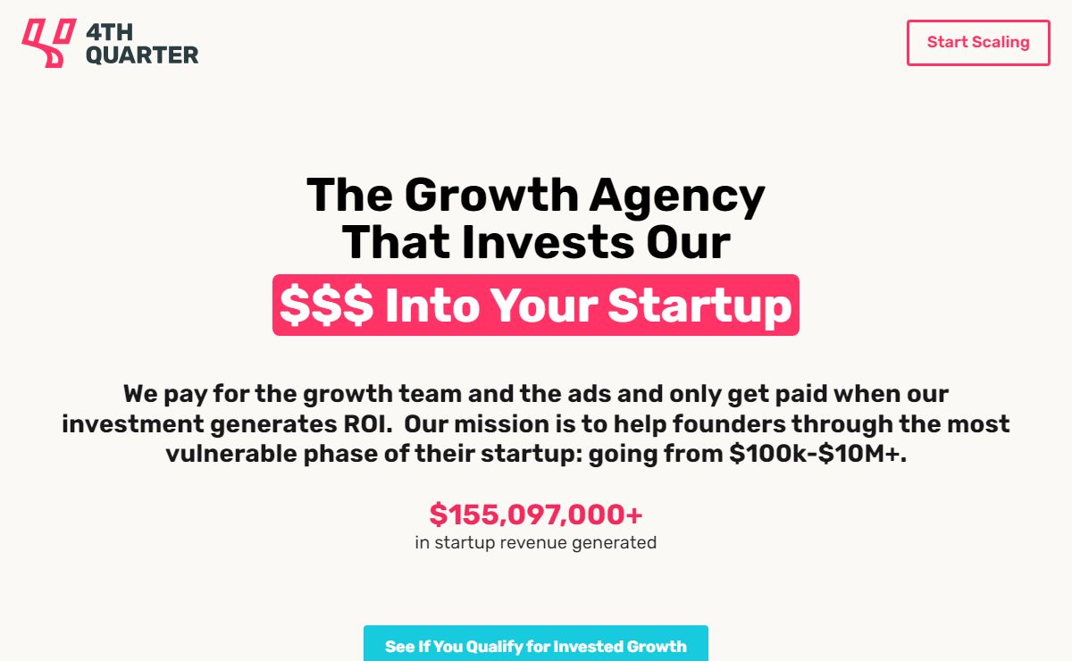 4th Quarter - The Startup Growth Agency That Invests $$$