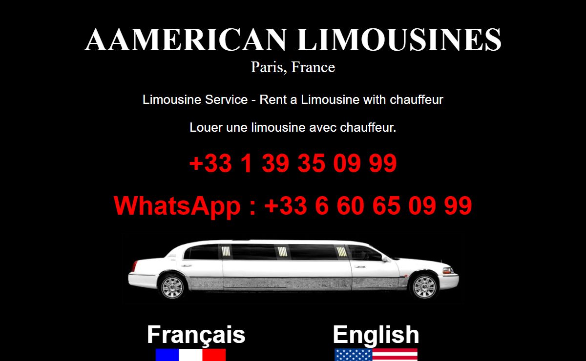 AAmerican Limousines, Paris, France - Rent a US stretch Limousine with chauffeur - Louez une limousine US avec chauffeur