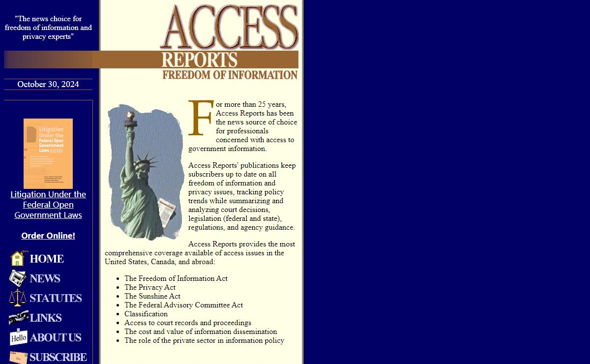 Access Reports, Freedom of Information Act and Privacy Issues