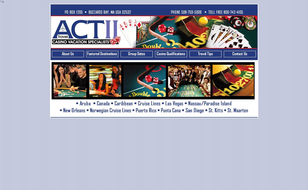 ACT II TRAVEL - CASINO VACATION SPECAILISTS