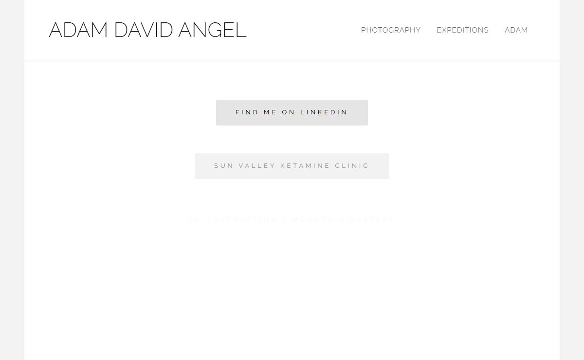Adam David Angel - Consciousness Medicine / Photographer / Mountain Guide / Ski Instructor / Entrepreneur / Philanthropist