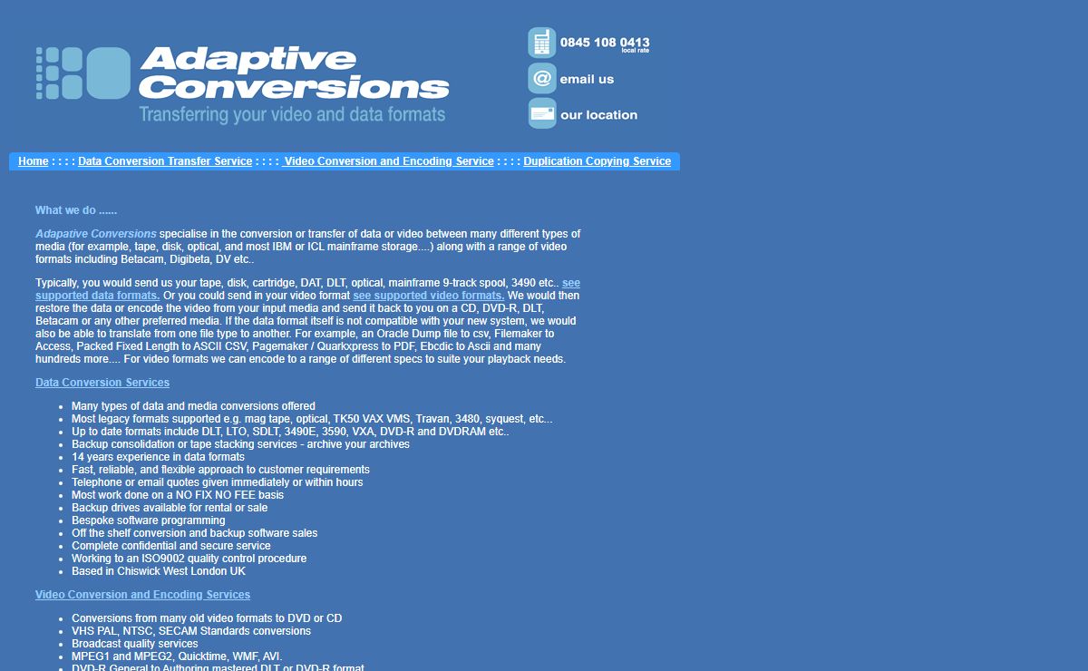 Adaptive Conversions Ltd - Data conversion, video transfer, duplication and replication services London England UK.