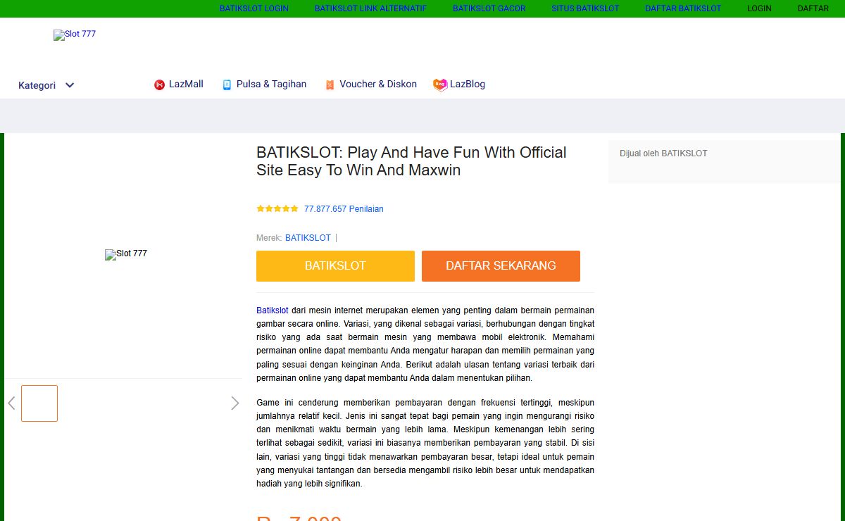 BATIKSLOT: Play And Have Fun With Official Site Easy To Win And Maxwin