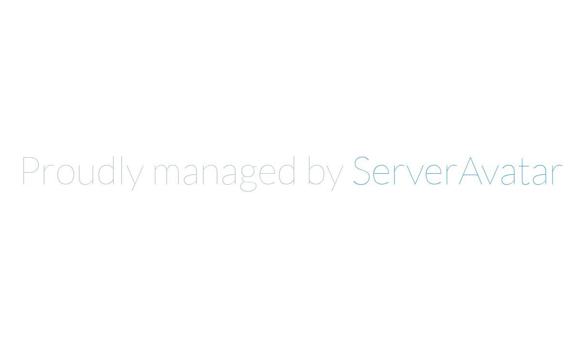 Proudly Managed By ServerAvatar