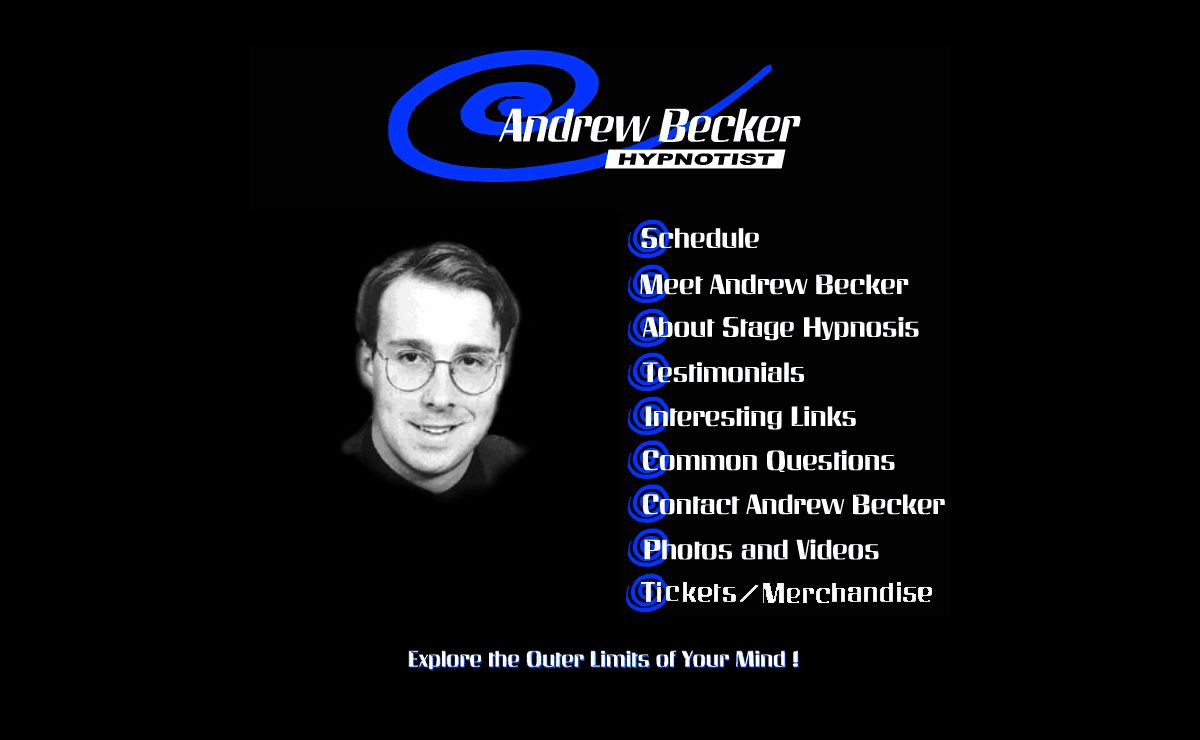Andrew Becker-Stage Hypnosis, entertainment that will explore the outer limits of your mind!!