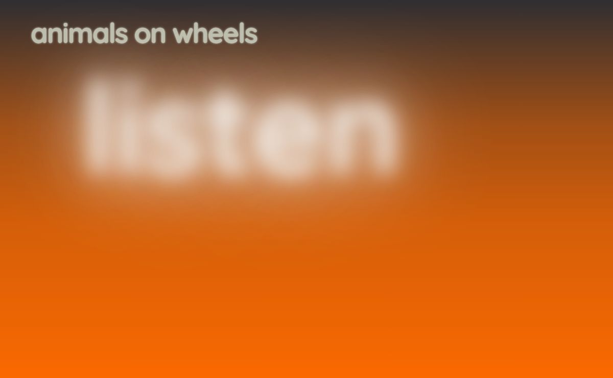 Animals on Wheels