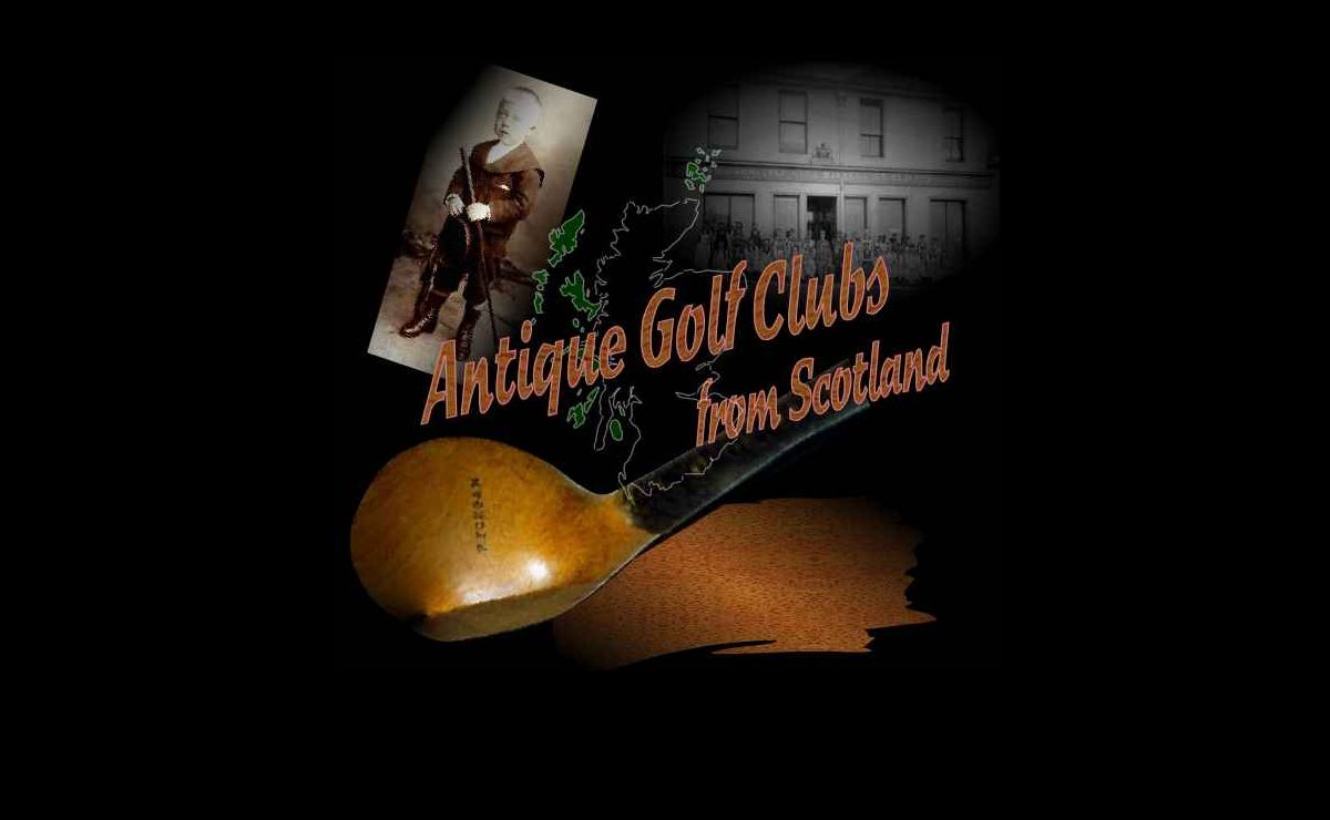 Antique Golf Clubs from Scotland