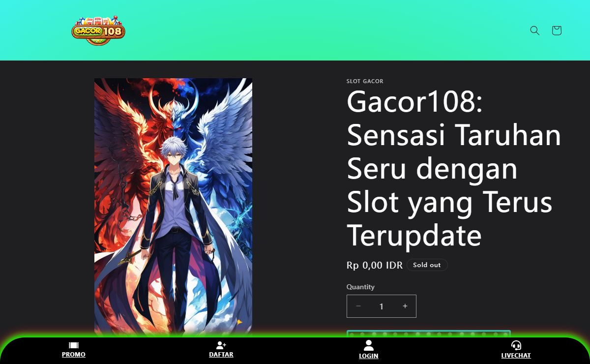 Gacor108: Sensasi Taruhan Seru dengan Slot yang Terus Terupdate