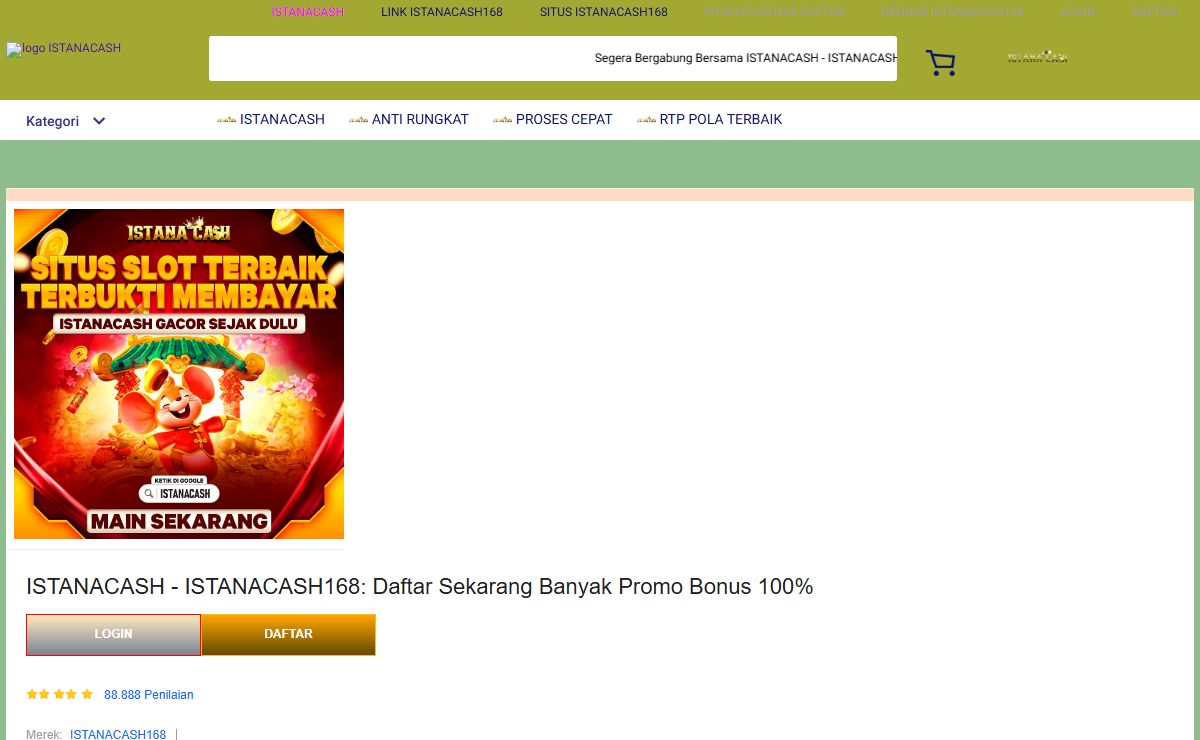 ISTANACASH - ISTANACASH168: Daftar Sekarang Banyak Promo Bonus 100%