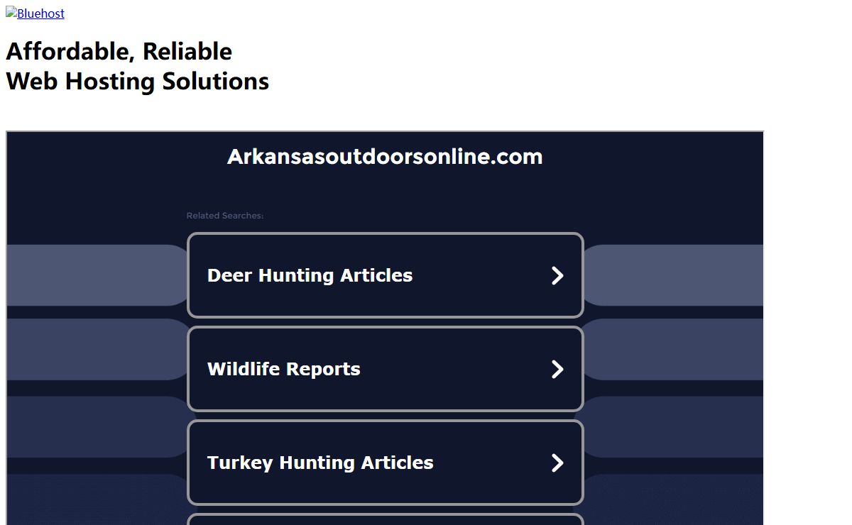 Welcome arkansasoutdoorsonline.com - BlueHost.com