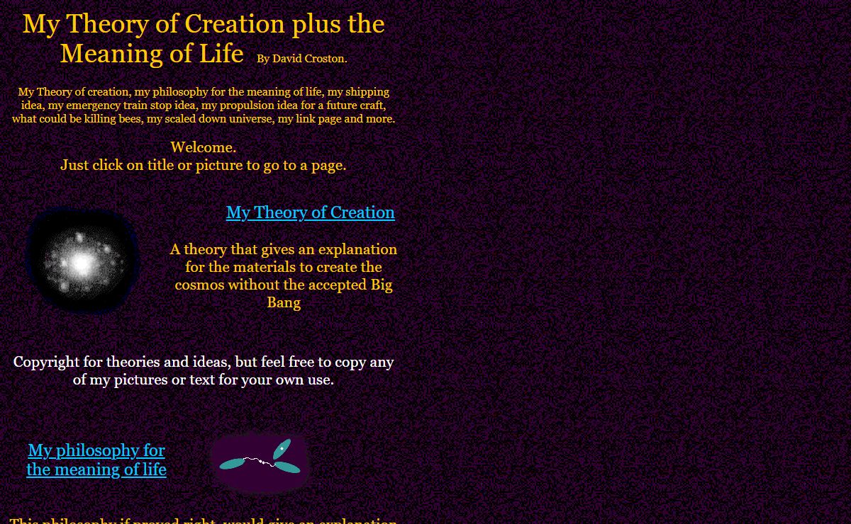My Theory of Creation plus the meaning of life