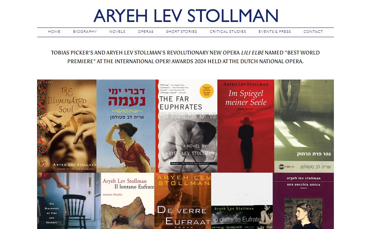 The Literary Works of Aryeh Lev Stollman - Author of The Far Euphrates and The Illuminated Soul