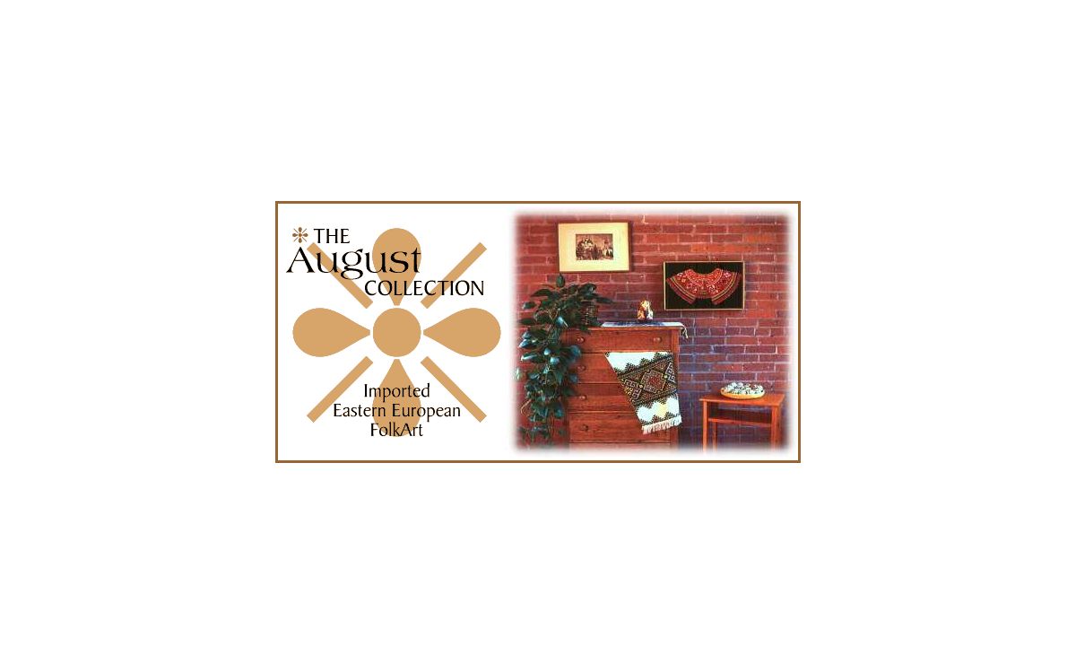 The August Collection - Imported Eastern European Folk Art