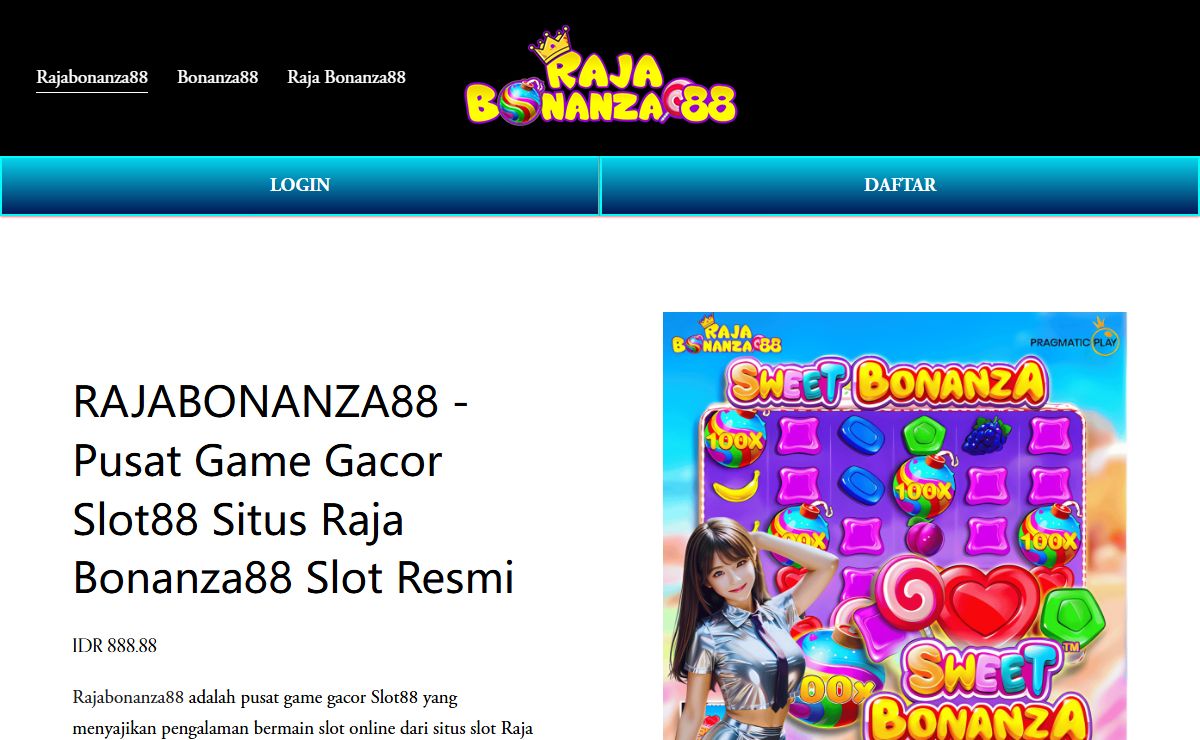 RAJABONANZA88 - Pusat Game Gacor Slot88 Situs Raja Bonanza88 Slot Resmi