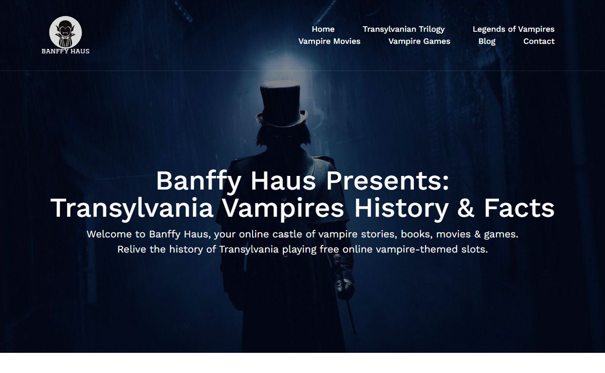 Banffy Haus Presents: Transylvania Vampires History & Facts