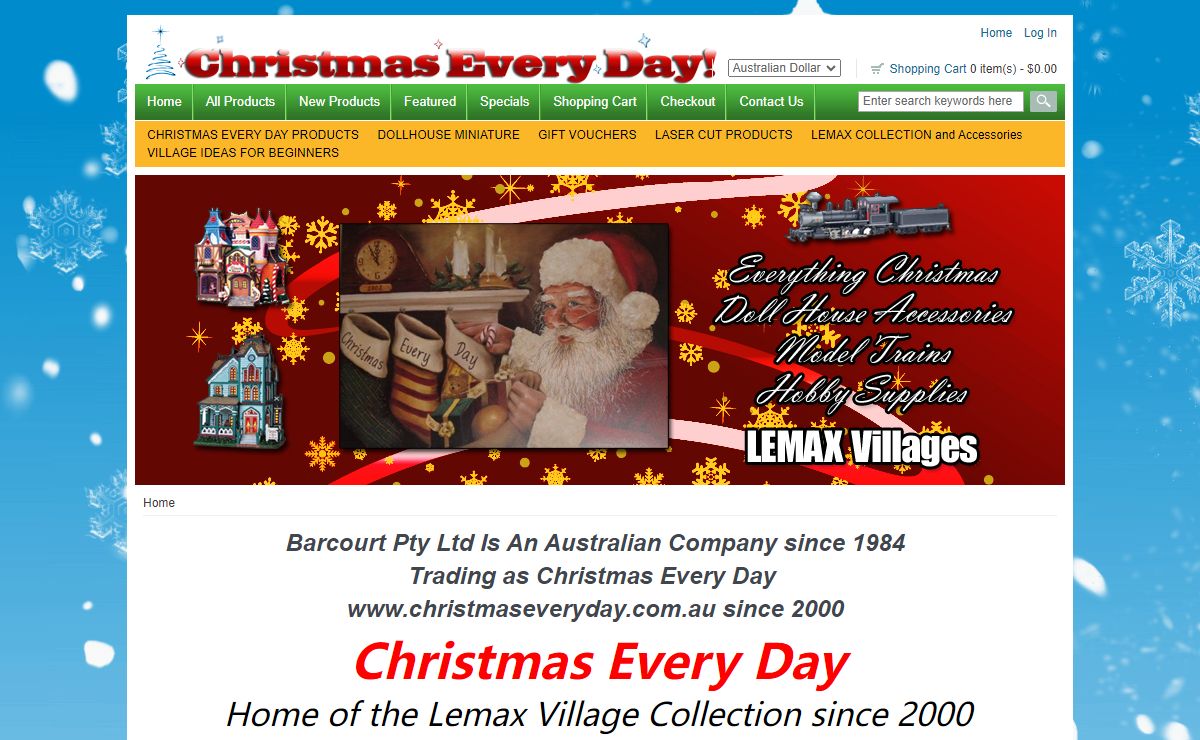 Christmas Everyday, Where every day is Christmas