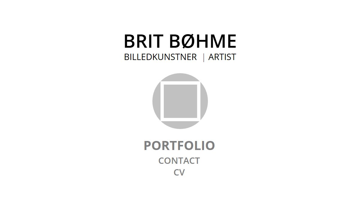 Brit Bøhme - Billedkunstner | Artist