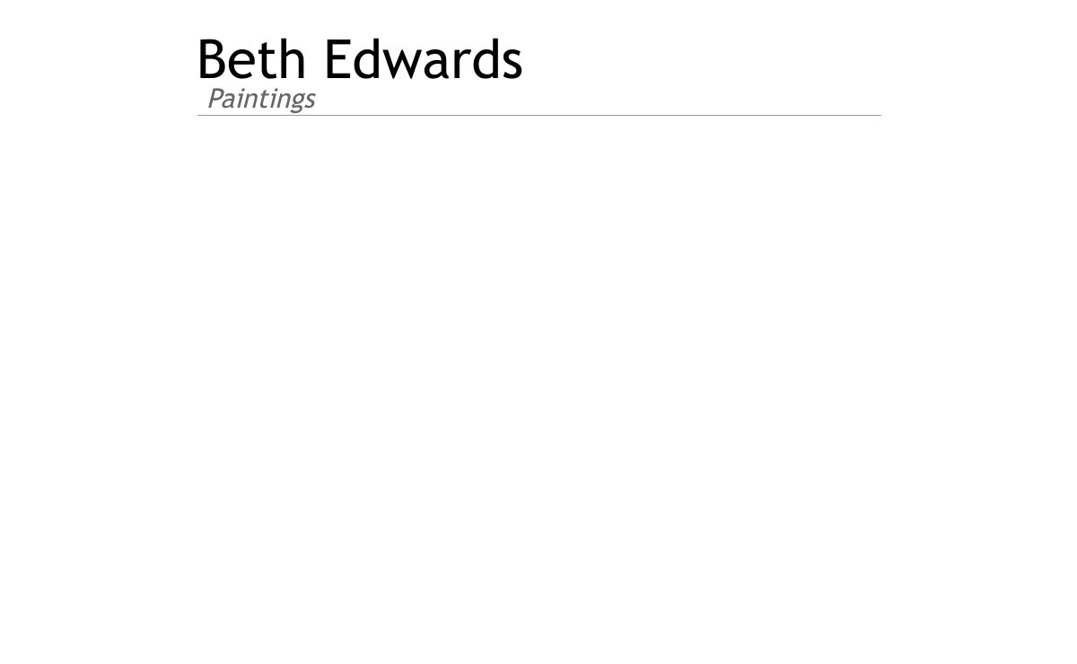 Beth Edwards: Paintings