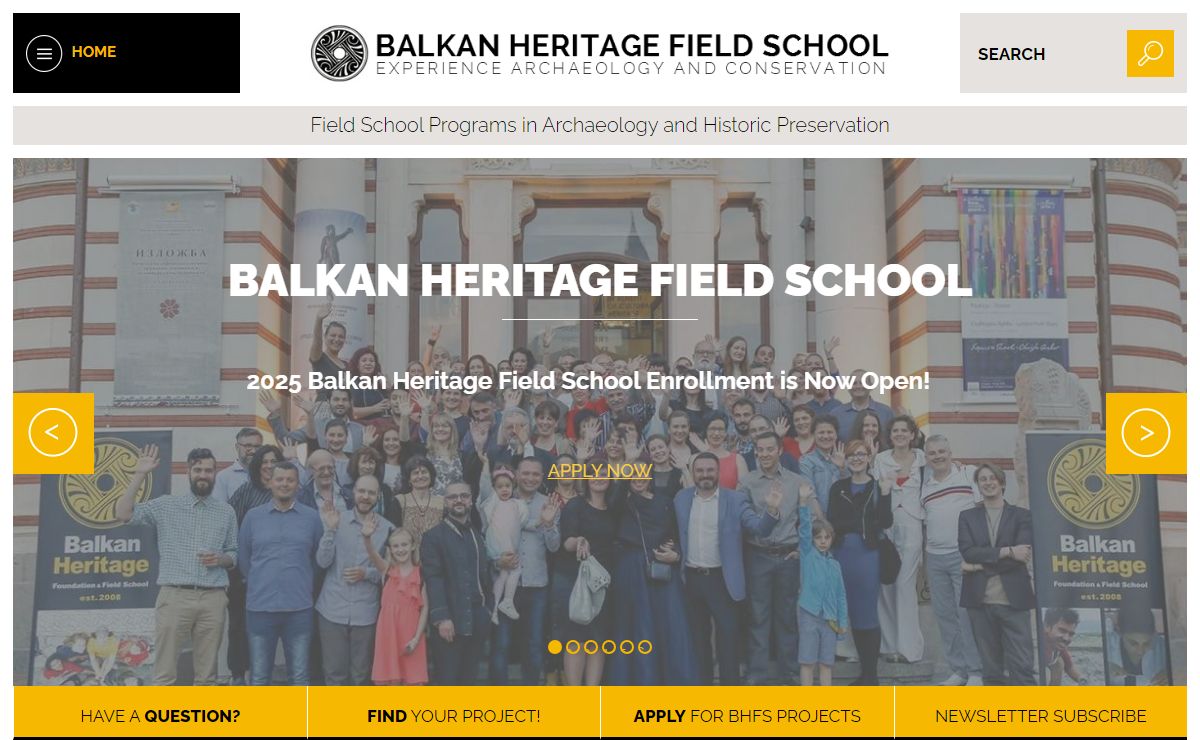 Balkan Heritage Field School. Archaeology & Conservation Programs