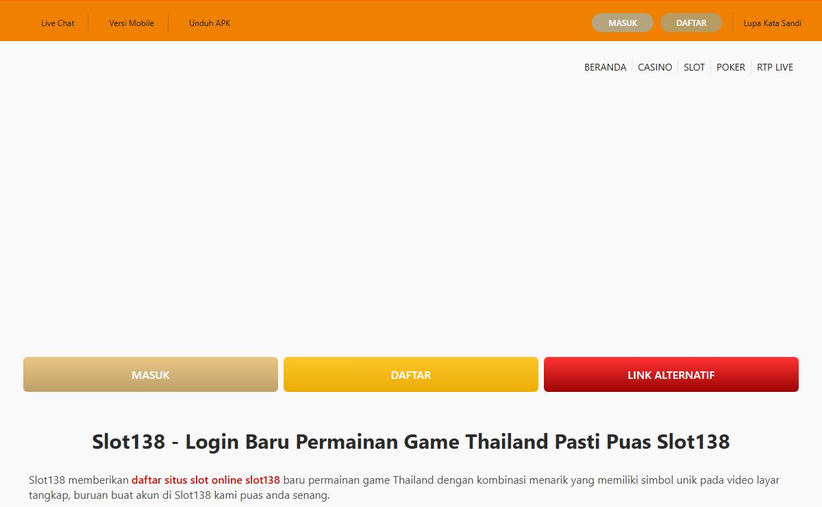 Slot138 - Login Baru Permainan Game Thailand Pasti Puas Slot138