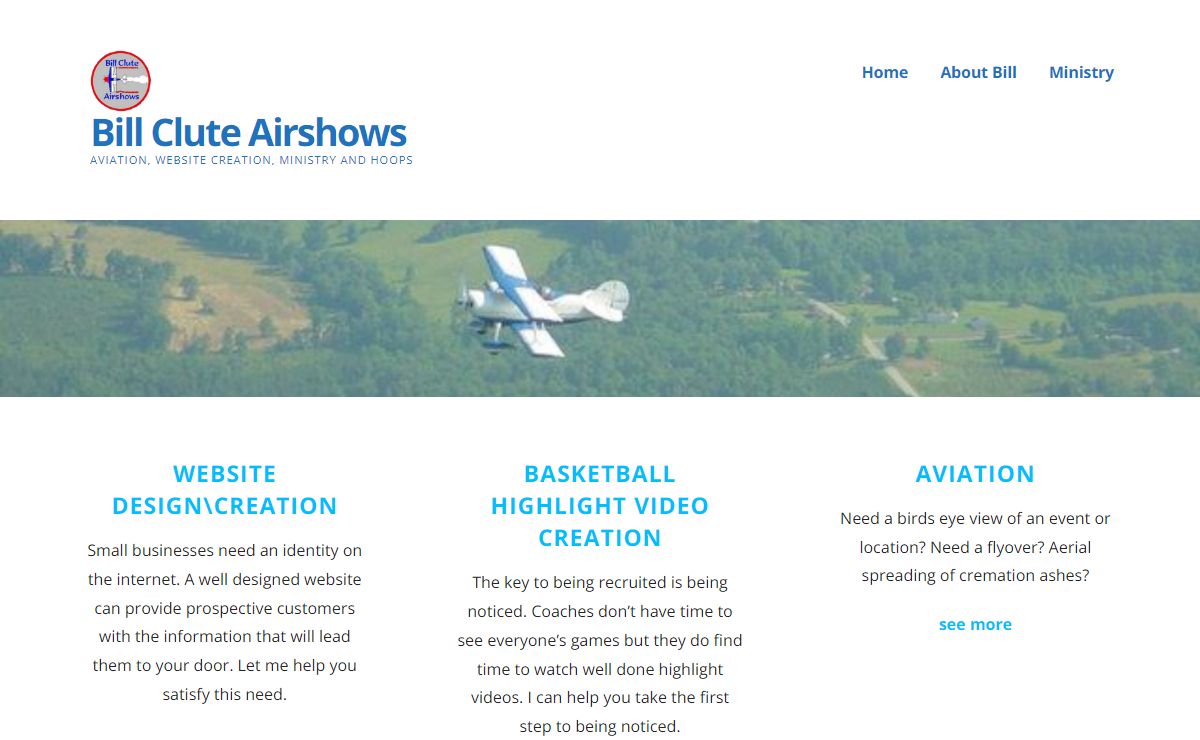 Bill Clute Airshows – Aviation, Website Creation, Ministry and Hoops