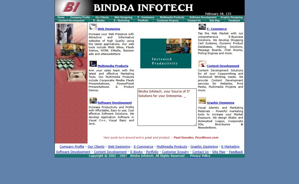 Web Site Design, E-Commerce, Multimedia Products, Software Development, Graphic Designing, Content Development