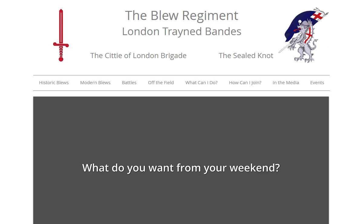 The Blew Regiment London Trayned Bandes - Part of the Sealed Knot