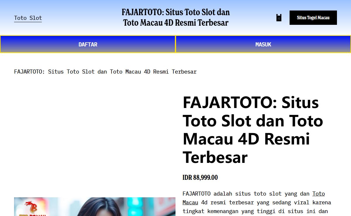 FAJARTOTO: Situs Toto Slot dan Toto Macau 4D Resmi Terbesar