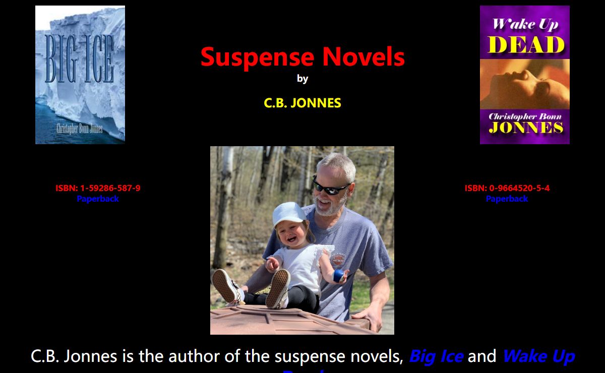 WAKE UP DEAD and BIG ICE- Suspense Novels and Travel Games by author C. B. Jonnes