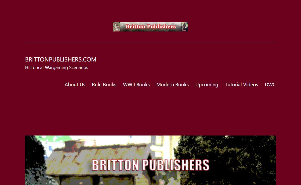 brittonpublishers.com – Historical Wargaming Scenarios