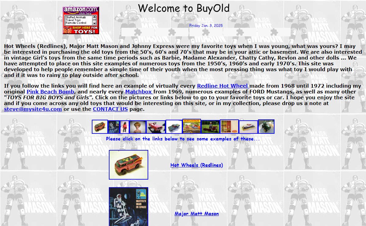 We buy old toys from the 50's 60's & 70's Hot Wheels, GI Joe, Major Matt Mason, Barbie dolls, Tonka and MORE.... please sell us your collection - BuyOldToys.com!!