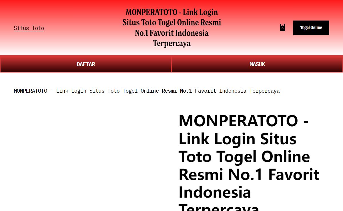 MONPERATOTO - Link Login Situs Toto Togel Online Resmi No.1 Favorit Indonesia Terpercaya