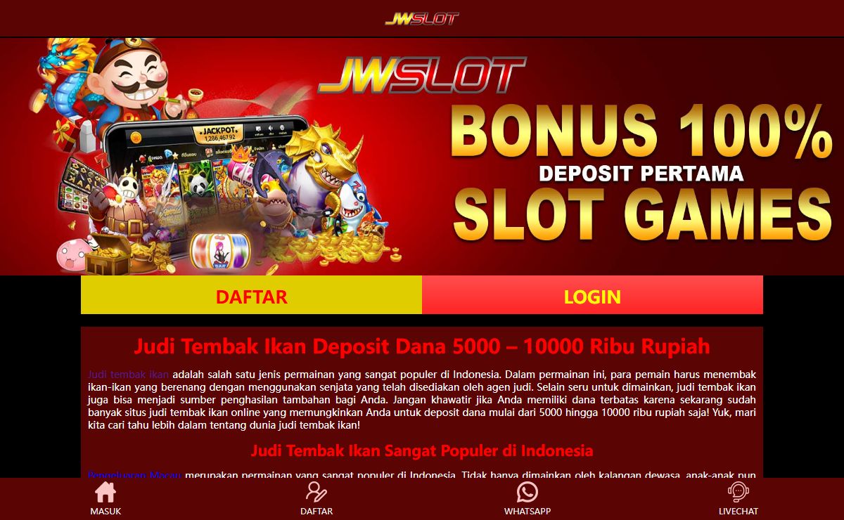 Judi Tembak Ikan Deposit Dana 5000 – 10000 Ribu Rupiah