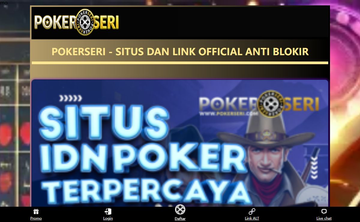 Pokerseri - Situs Dan Link Official Anti Blokir