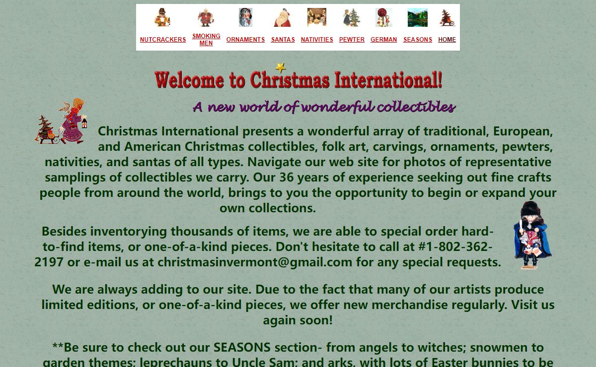 Christmas International: Christmas Collectibles, Bears, Nutcrackers and Nativity Scenes.
