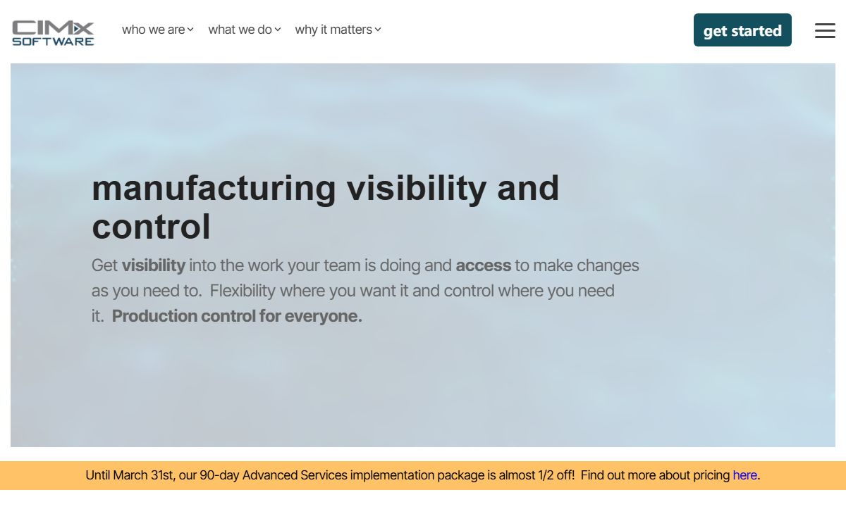 Production visibility and control for every budget