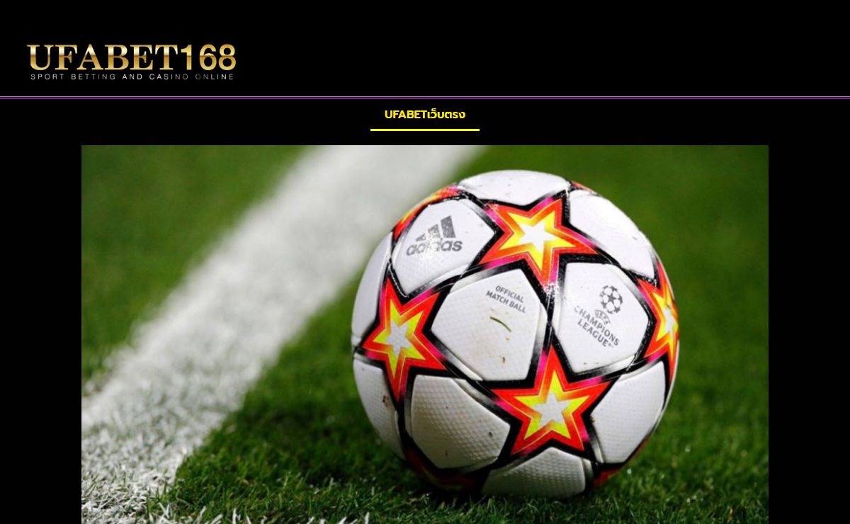 UFABETเว็บตรง เว็บคาสิโนufa168 สมัครคาสิโUFABET ฟรีเครดิต