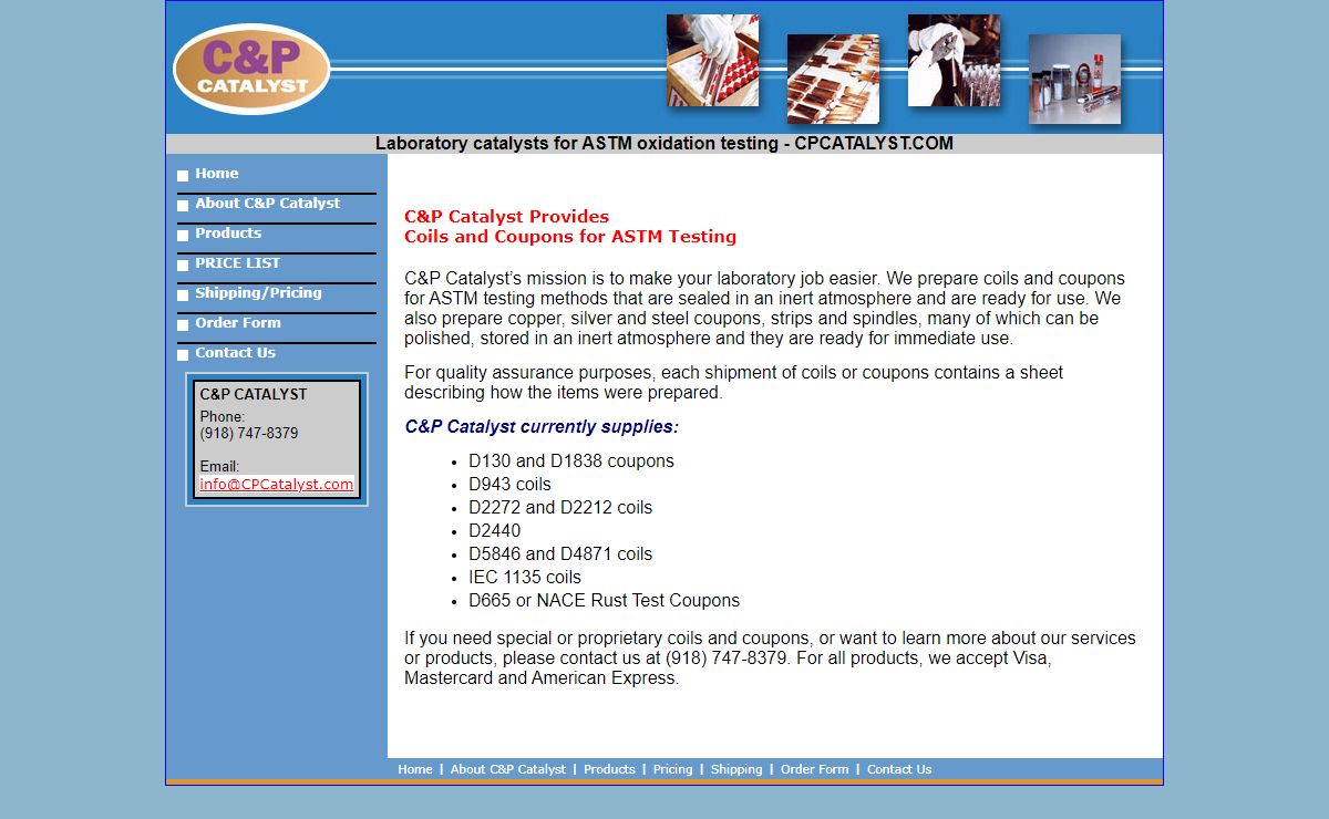 C&P prepares lab catalysts, coils and coupons, for ASTM oxidation testing