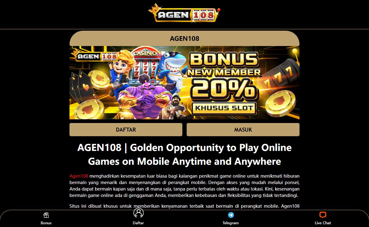 AGEN108 | Golden Opportunity to Play Online Games on Mobile Anytime and Anywhere