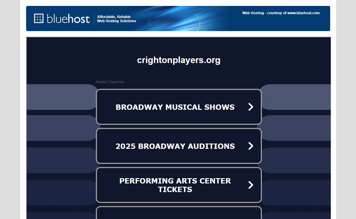 Welcome crightonplayers.org - BlueHost.com