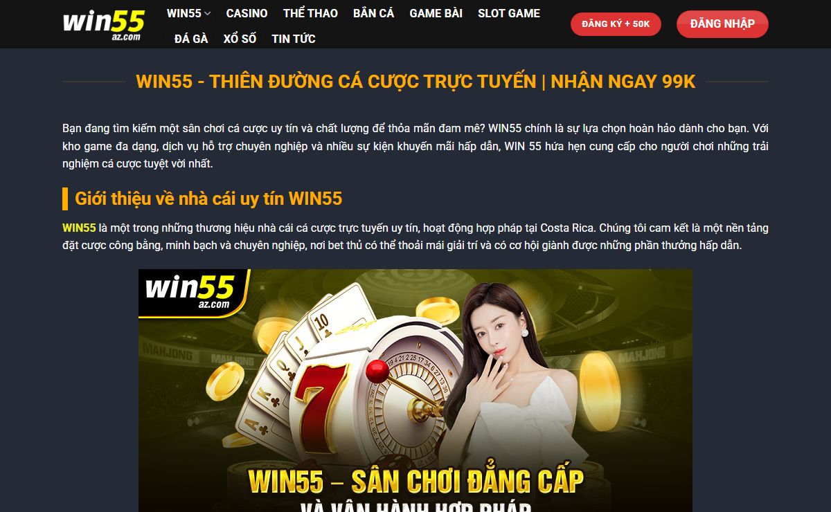 WIN55 - TRANG CHỦ ĐĂNG NHẬP WIN55.COM NHẬN 99K ✅