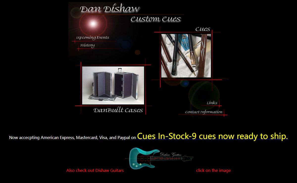 Dan Dishaw Custom Cues