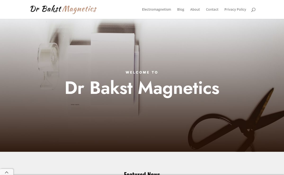 Dr Bakst Magnetics | World Of Magnetics