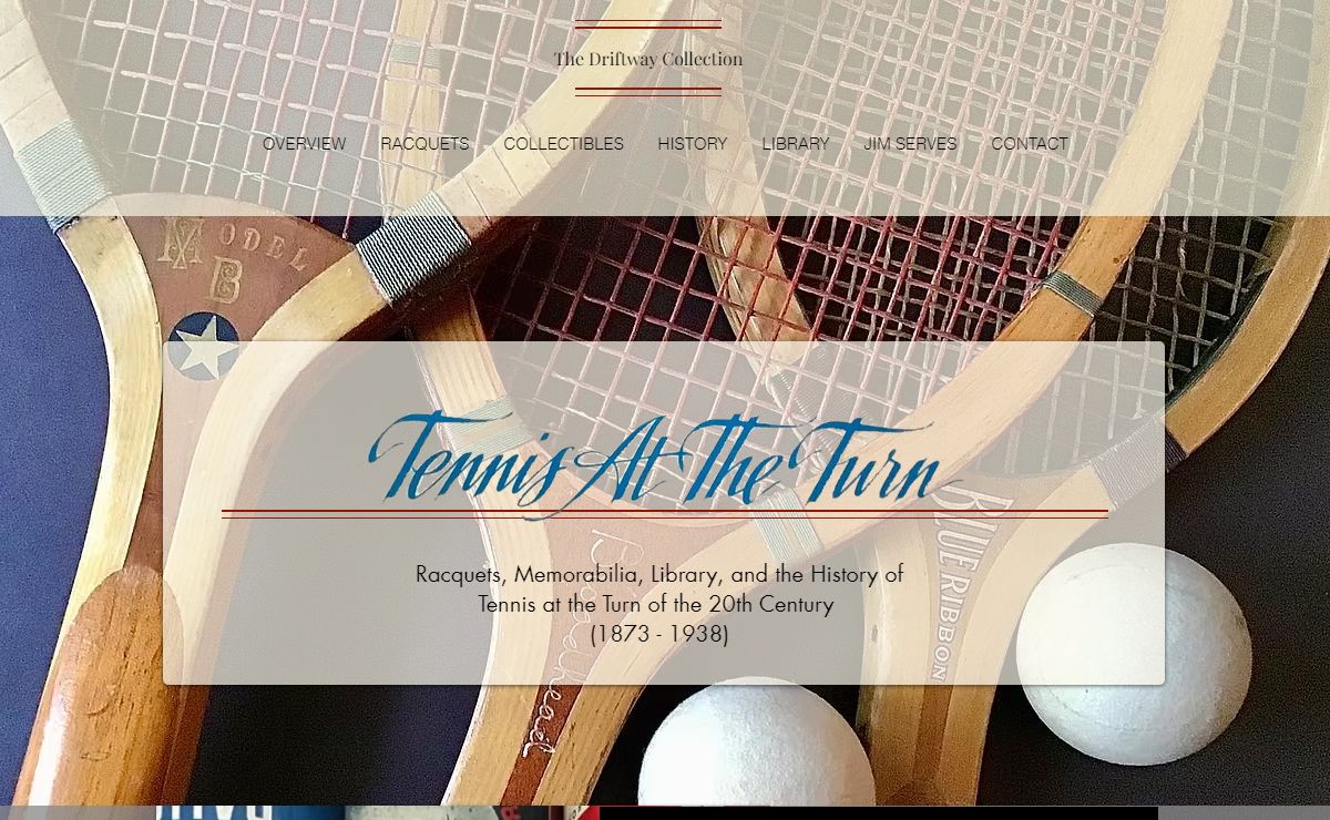 Tennis History and Collecting Tennis Antiques / Driftway Collection