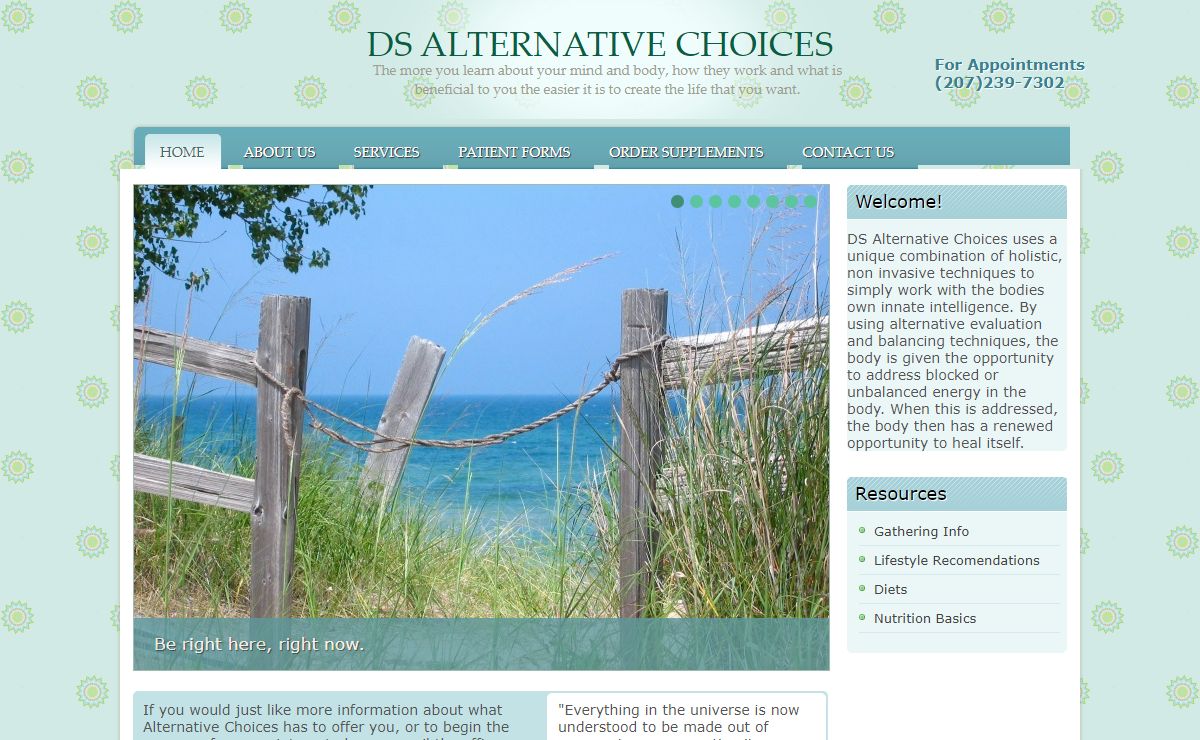 The more you learn about your mind and body, how they work and what is beneficial to you the easier it is to create the life that you want. | DS Alternative Choices