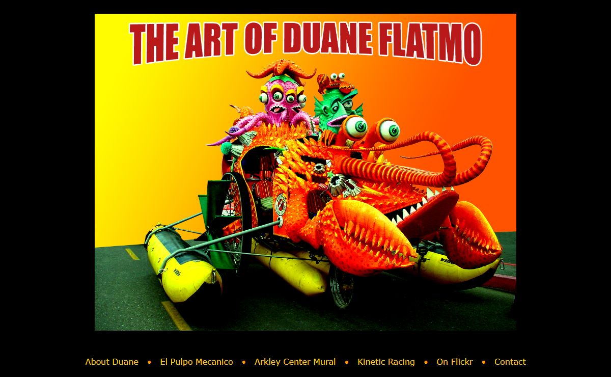 Duane Flatmo's Official Website, really, no foolin' you found it!