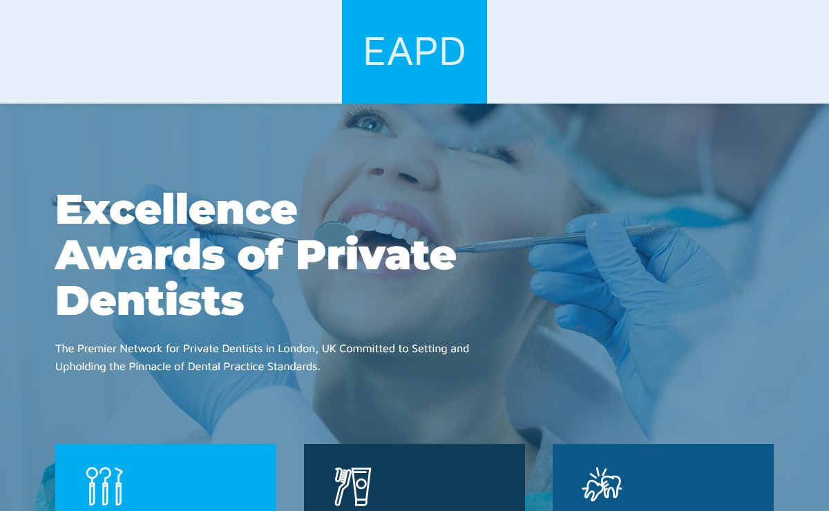 Awarded Private Dentists in London | EAPD